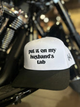 Load image into Gallery viewer, Put it on my Husband’s Tab SnapBack