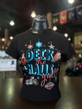 Load image into Gallery viewer, Deck the Halls Ladies Tee
