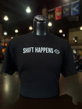 Load image into Gallery viewer, Shift Happens Dealer Tee
